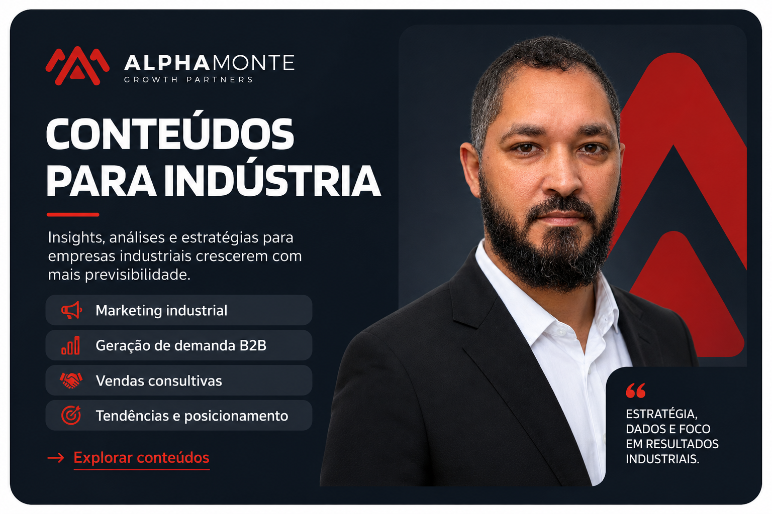 Conteúdos Alphamonte para indústria sobre marketing industrial, geração de demanda B2B, vendas consultivas e posicionamento.